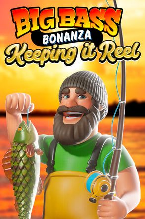 Big Bass Bonanza - Keeping it Reel